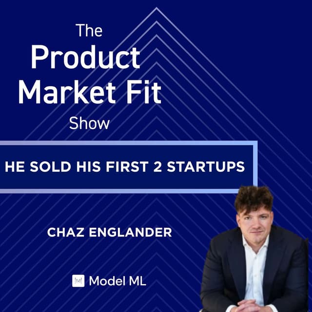 How Chaz Englander Built 3 Successful Startups: From $40M Exit to $75M Series A